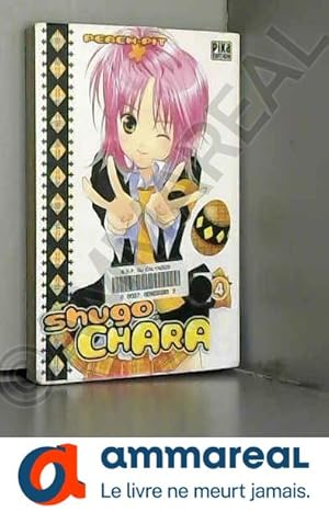 Seller image for Shugo Chara ! Vol.4 for sale by Ammareal