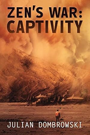 Seller image for Zen's War: Captivity (1) for sale by Redux Books