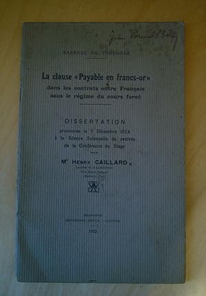 La clause "payable en francs-or" dans les contrats entre français sous le régime du cours forcé