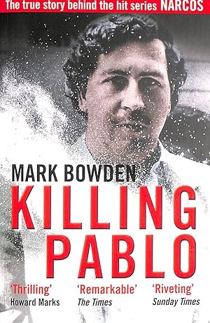 Seller image for Killing Pablo for sale by M Godding Books Ltd