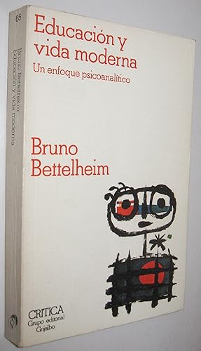 Imagen del vendedor de EDUCACION Y VIDA MODERNA - UN ENFOQUE PSICOANALITICO a la venta por UNIO11 IMPORT S.L.