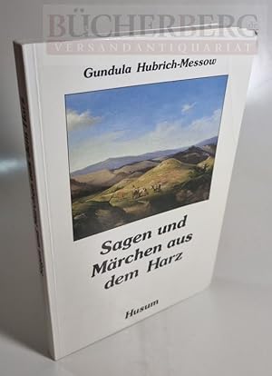 Bild des Verkufers fr Sagen und Mrchen aus dem Harz zum Verkauf von Bcherberg Antiquariat