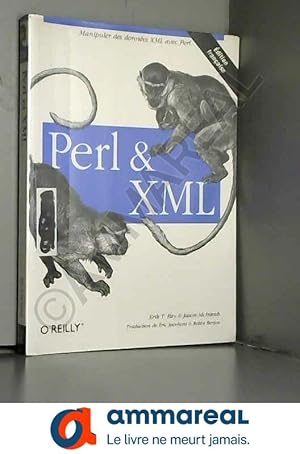 Image du vendeur pour Perl et XML (en franais) mis en vente par Ammareal