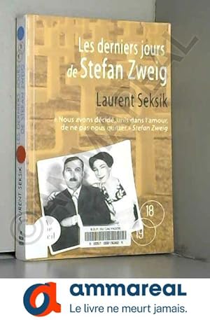 Bild des Verkufers fr Les derniers jours de Stefan Zweig zum Verkauf von Ammareal