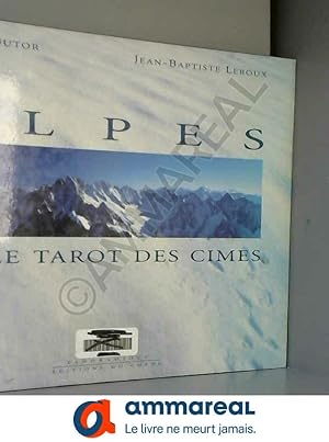 Bild des Verkufers fr Alpes ou le tarot des cimes zum Verkauf von Ammareal