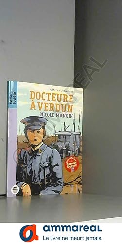 Image du vendeur pour Docteure  Verdun : Nicole Mangin mis en vente par Ammareal