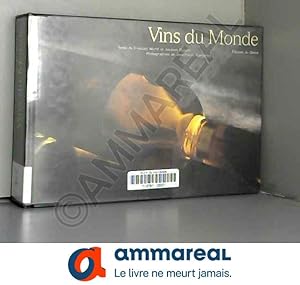 Seller image for Vins du monde (Ancien prix diteur : 39,90 Euros) for sale by Ammareal