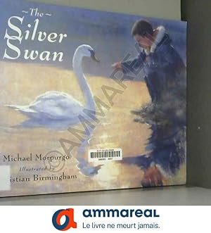 Bild des Verkufers fr The Silver Swan zum Verkauf von Ammareal
