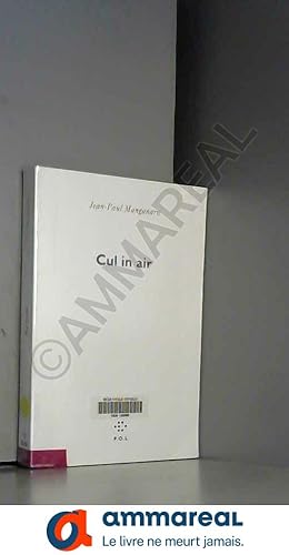 Bild des Verkufers fr Cul in air zum Verkauf von Ammareal