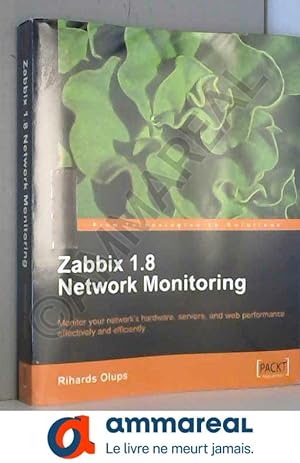 Imagen del vendedor de Zabbix 1.8 Network Monitoring a la venta por Ammareal