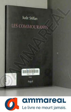 Seller image for Les commourants for sale by Ammareal