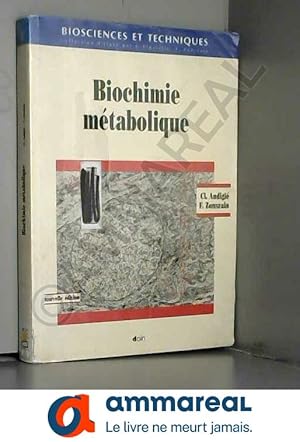Bild des Verkufers fr Biochimie metabolique troisime dition revue et corrigee zum Verkauf von Ammareal