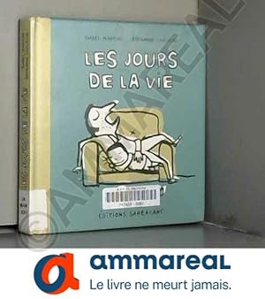 Seller image for Les jours de la vie for sale by Ammareal