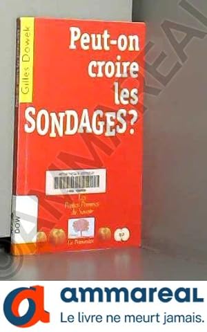 Seller image for Peut-on croire les sondages ? for sale by Ammareal