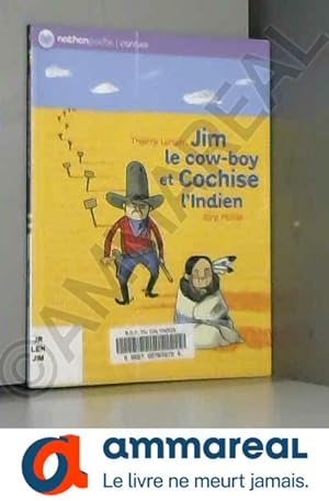 Seller image for Jim le cow-boy et Cochise l'Indien for sale by Ammareal