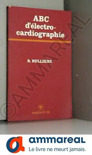 Seller image for ABC D'ELECTRO-CARDIOGRAPHIE for sale by Ammareal