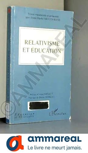 Seller image for Relativisme et ducation for sale by Ammareal