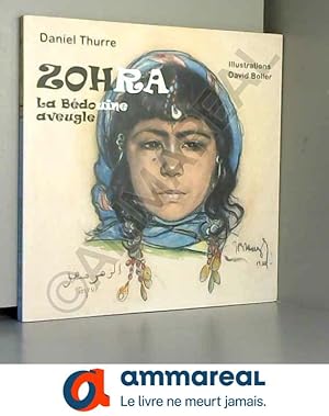 Seller image for Zohra la bdouine aveugle for sale by Ammareal