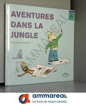 Imagen del vendedor de Aventures dans la jungle a la venta por Ammareal