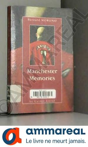 Image du vendeur pour Manchester memories mis en vente par Ammareal