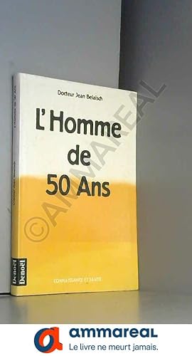 Seller image for L'homme de 50 ans for sale by Ammareal