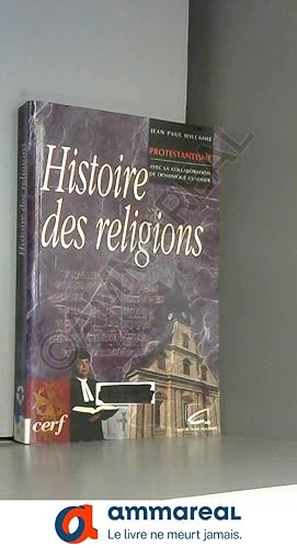 Seller image for Histoire des religions : Protestantisme for sale by Ammareal