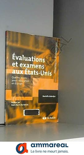 Seller image for valuations et examens aux tats-Unis: Quelles lecons pour l'ducation en Europe ? (2009) for sale by Ammareal