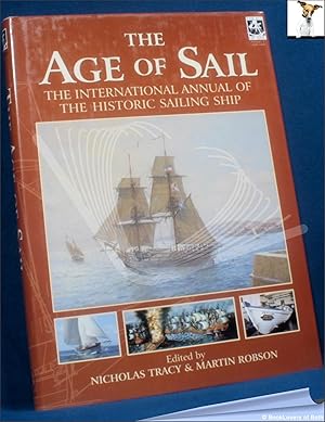 Bild des Verkufers fr The Age of Sail: The International Annual of the Historic Sailing Ship Volume 2 2003-2004 zum Verkauf von BookLovers of Bath