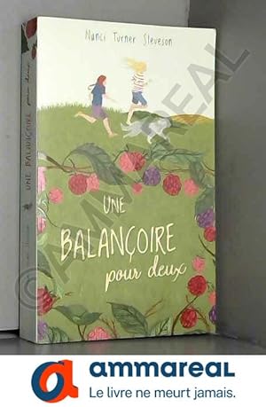 Seller image for Une balanoire pour deux for sale by Ammareal