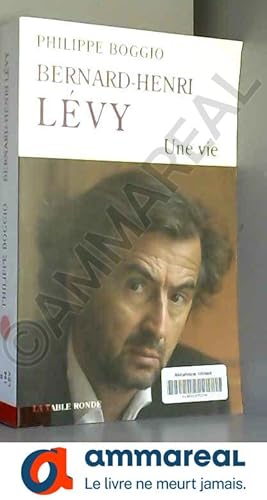 Image du vendeur pour Bernard-Henri Levy : Biographie mis en vente par Ammareal