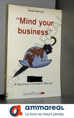 Image du vendeur pour Mind your business bts (eleve) mis en vente par Ammareal