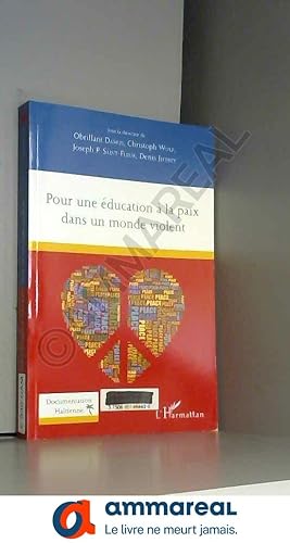 Seller image for Pour une ducation  la paix dans un monde violent for sale by Ammareal