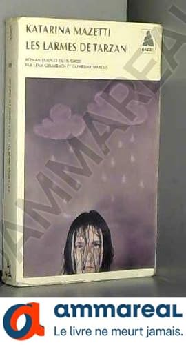 Seller image for Les larmes de Tarzan for sale by Ammareal