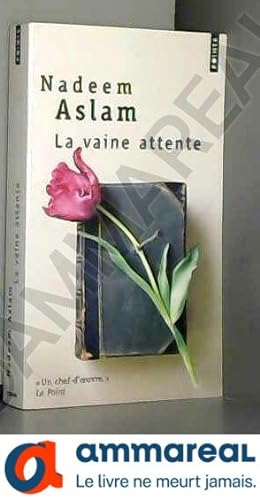 Seller image for La Vaine Attente for sale by Ammareal