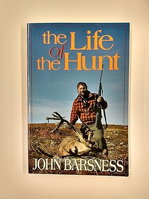 Imagen del vendedor de The Life of the Hunt a la venta por Second Edition Books