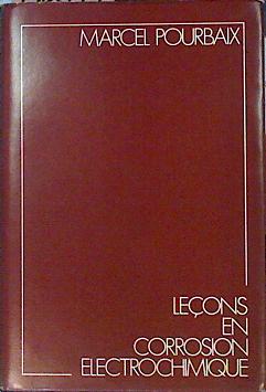 Image du vendeur pour Leons en Corrosion electrochimique mis en vente par Almacen de los Libros Olvidados