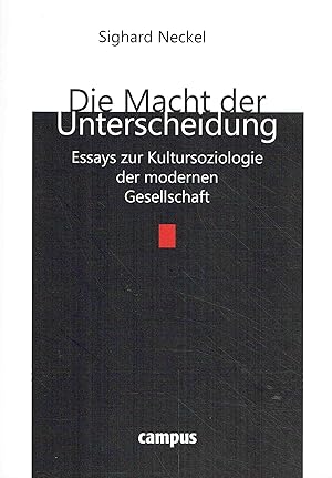 Seller image for Die Macht der Unterscheidung: Essays zur Kultursoziologie der modernen Gesellschaft. for sale by Antiquariat Bernhardt