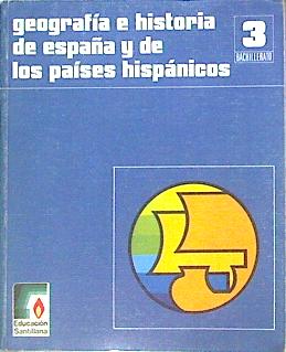 Imagen del vendedor de Geografa e historia de Espaa y de los pases hispnicos, 3 Bup a la venta por Almacen de los Libros Olvidados