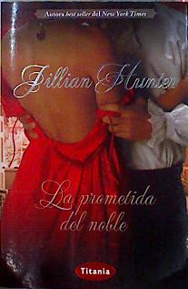 Seller image for La prometida del noble for sale by Almacen de los Libros Olvidados