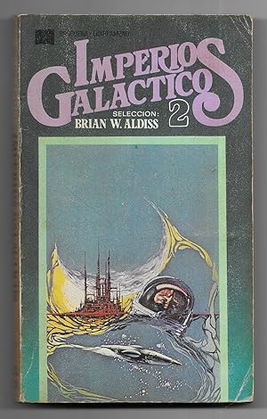 Imperios Galacticos 2 Selección : Brian W. Aldiss