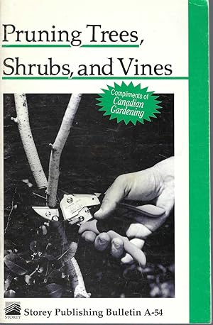 Bild des Verkufers fr Pruning Trees, Shrubs and Vines zum Verkauf von BYTOWN BOOKERY