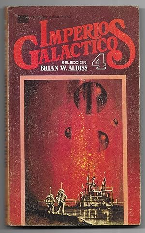 Imperios Galacticos 4 Selección : Brian W. Aldiss