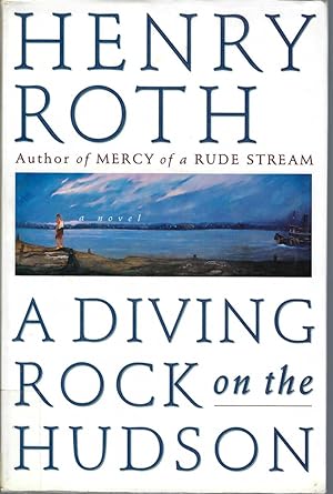 A Diving Rock on the Hudson Mercy of a Rude Stream Volume 2