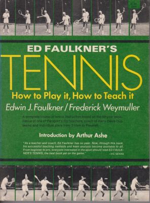 Image du vendeur pour Tennis: How to Play it, How to Teach it mis en vente par Robinson Street Books, IOBA