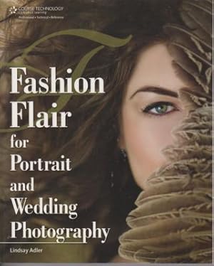 Imagen del vendedor de Fashion Flair for Portrait and Wedding Photography a la venta por Robinson Street Books, IOBA