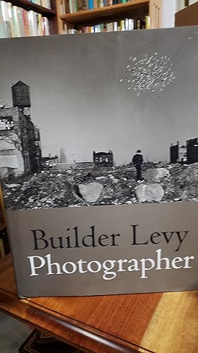 Bild des Verkufers fr Builder Levy Photographer zum Verkauf von Nash Books