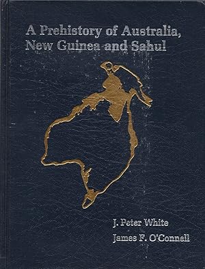 Seller image for A Prehistory of Australia, New Guinea, and Sahul for sale by Cider Creek Books