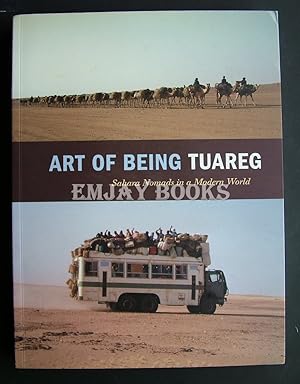 Image du vendeur pour Art of Being Tuareg. mis en vente par EmJay Books