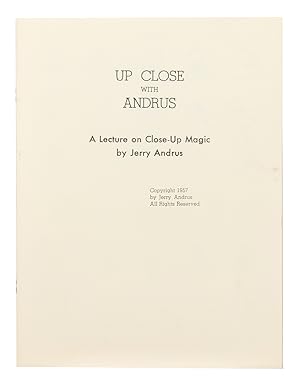 Seller image for Up Close with Andrus (Inscribed and Signed) for sale by Quicker than the Eye