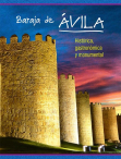 BARAJA AVILA HISTORICA, GASTRONOMICA Y MONUMENTAL. EDICION ESPECIAL